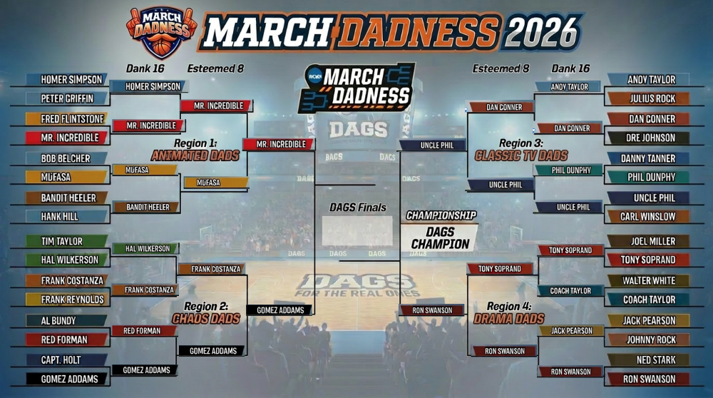 MARCH DADNESS: DEFINITIVE 4